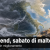 Weekend di maltempo sull&rsquo;Italia, poi la svolta che cambia tutto domenica davvero